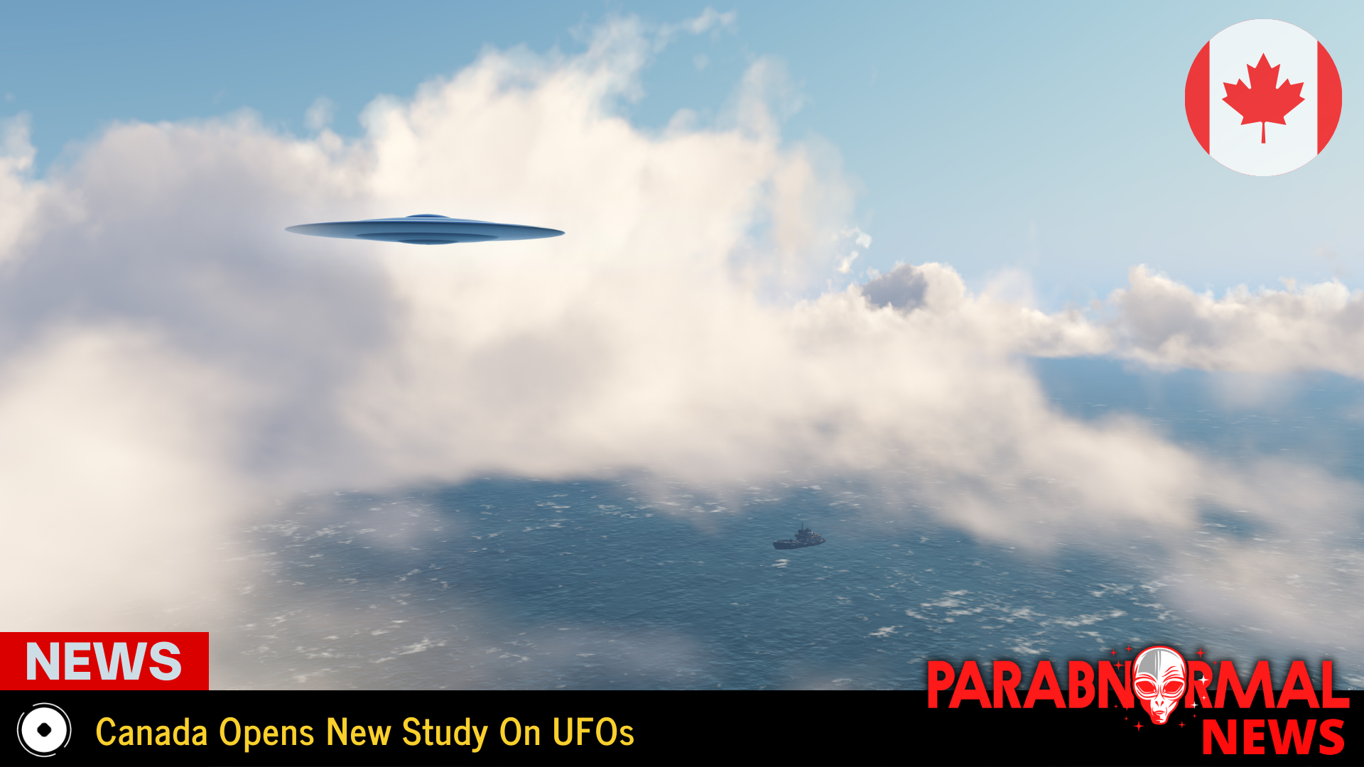 Canada Opens New Study On UFOs