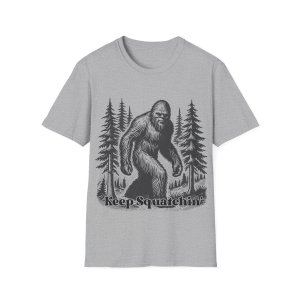 Keep Squatchin' Shirt