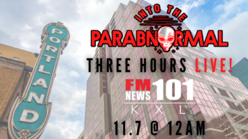 Thumbnail for Mothership FM News 101 KXL To Air Three Hours LIVE! Of “Into The Parabnormal”