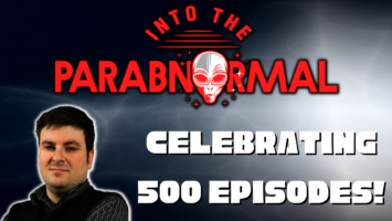 Thumbnail for Into The Parabnormal Celebrates 500 Episodes