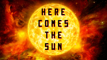 Thumbnail for Ep. #508: HERE COMES THE SUN